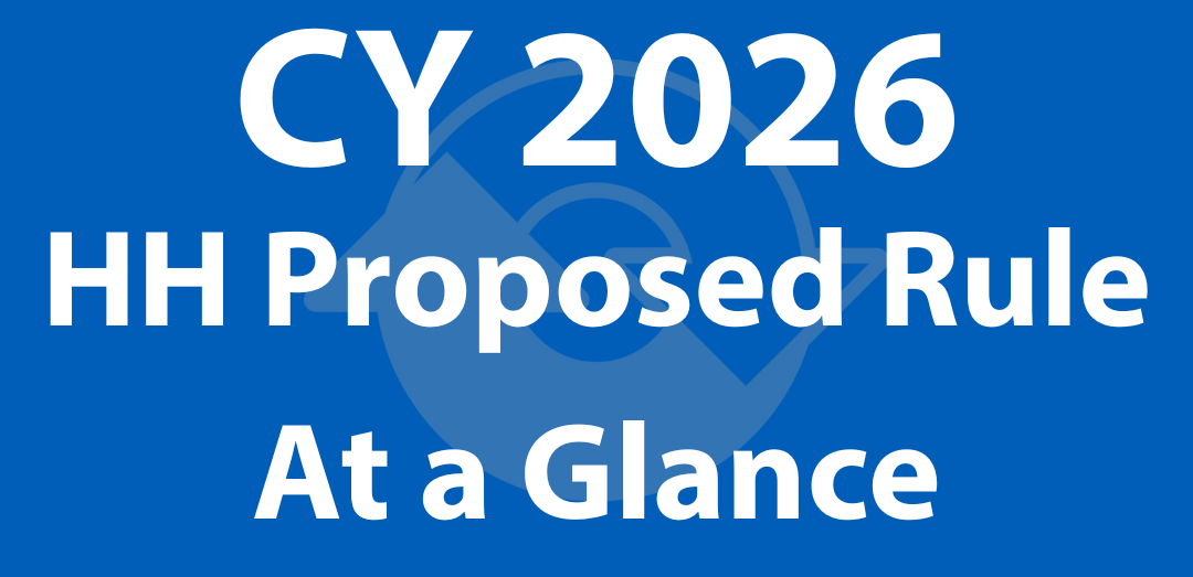 CMS 2026 Home Health Proposed Rule