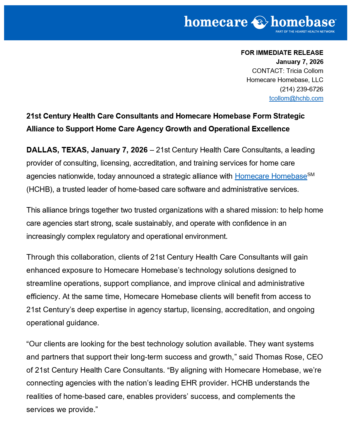 Strategic partnership between 21st Century Health Care and Homecare Homebase.