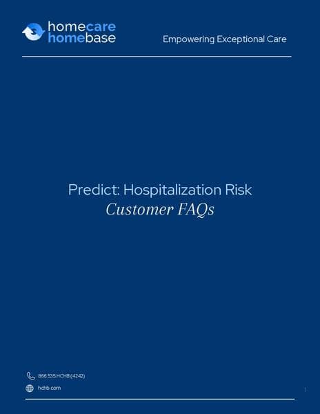 Homecare Homebase guide on hospitalization risk and customer FAQs.