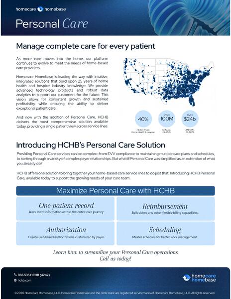 HCHB Personal Care is presented as an extension of the Homecare Homebase platform that helps agencies manage personal care alongside other home-based service lines through a single patient view and a more unified operational model.