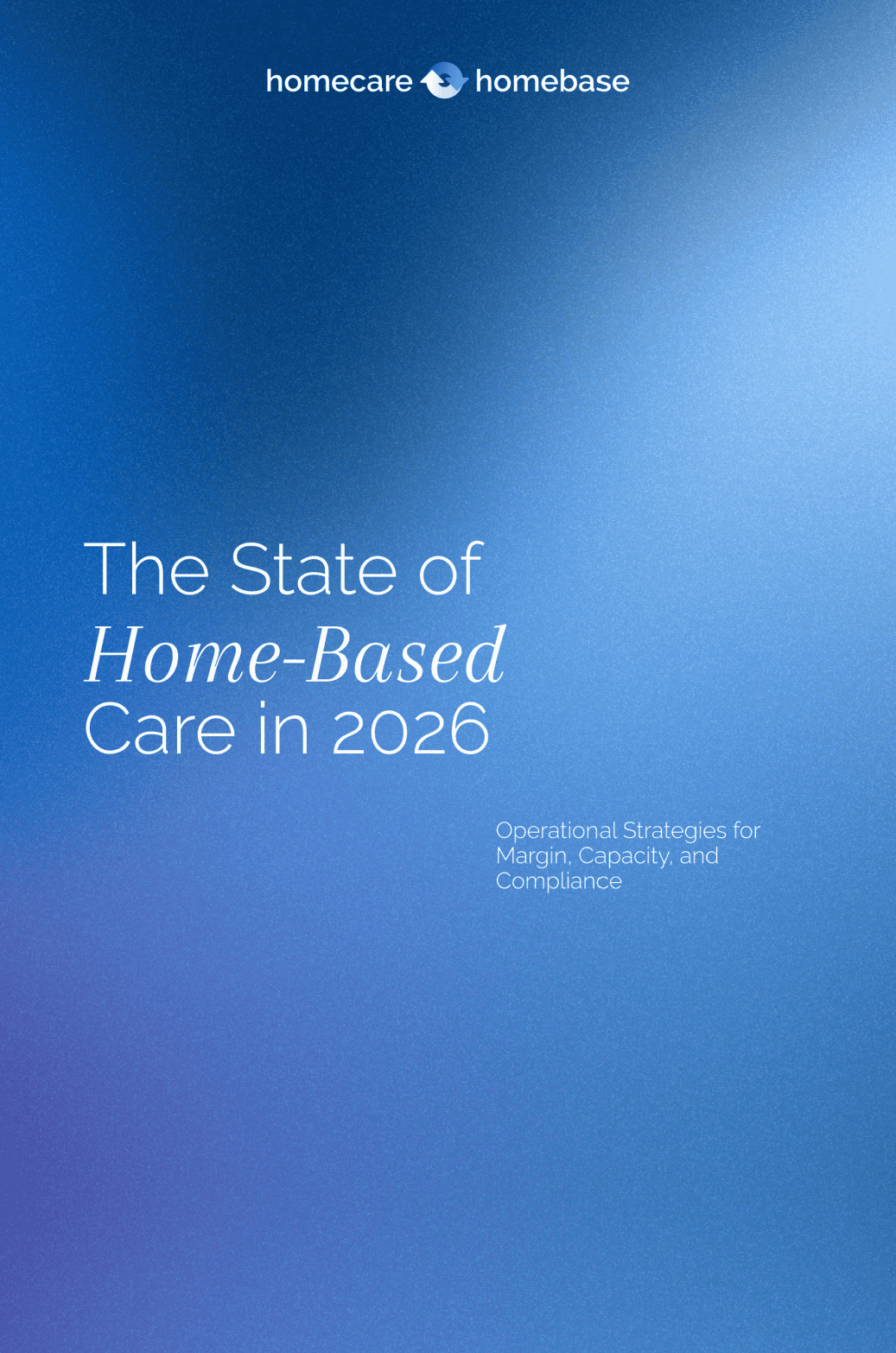 the state of home-based care in 2026 scr